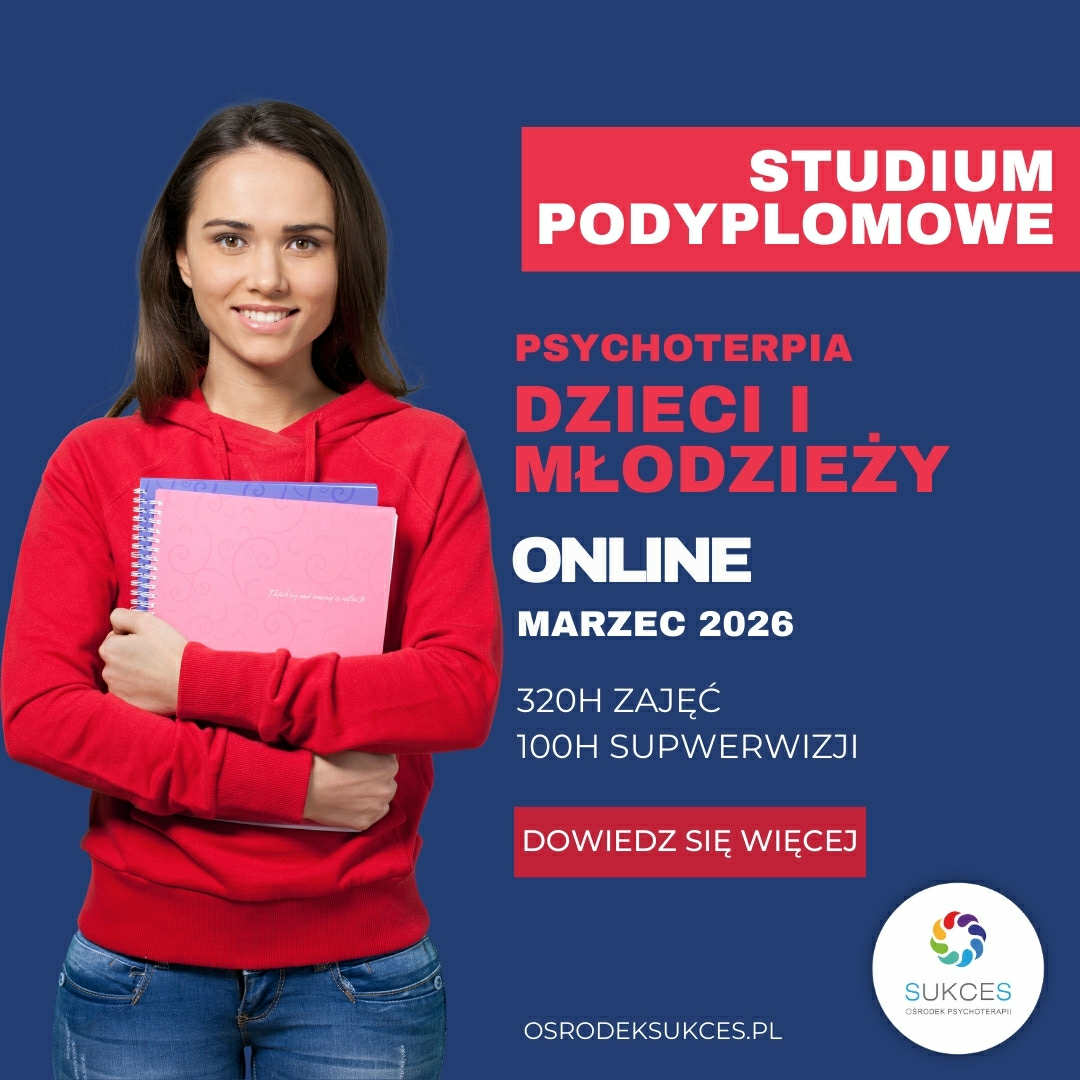 ONLINE: Studium Psychoterapii Dzieci i Młodzieży (start Marzec 2026)