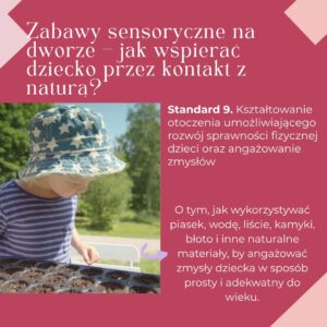 Zabawy sensoryczne na dworze – jak wspierać dziecko przez kontakt z naturą? 18.05.2026