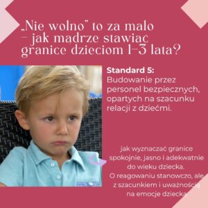 „Nie wolno” to za mało – jak mądrze stawiać granice dzieciom 1–3 lata? (29.06.26)