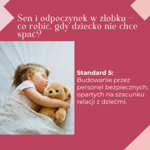 Sen i odpoczynek w żłobku Co robić gdy dziecko nie chce spać (25.09.26)